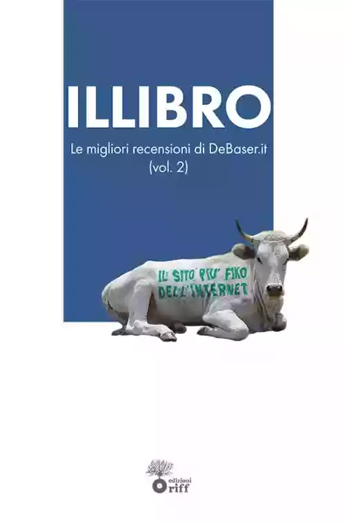 Cover di ILLIBRO (le migliori recensioni di Debaser.it) vol. 2