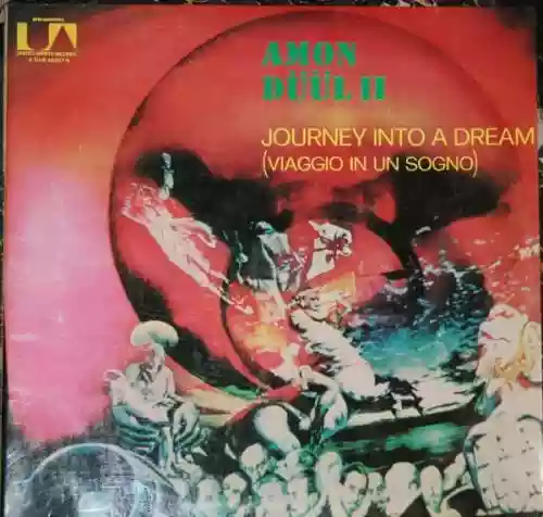 Cover Amon Düül II - Journey Into A Dream (Viaggio in un sogno)