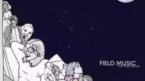 Cover Field Music - Flat White Moon