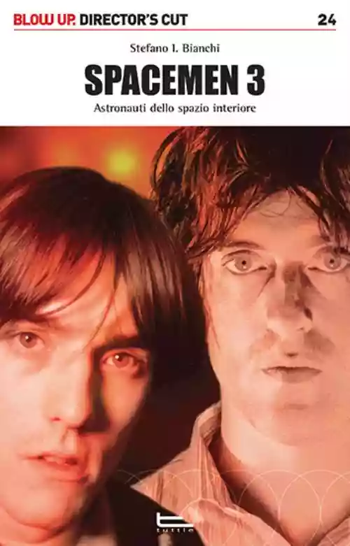 Cover di Spacemen 3 – Astronauti dello spazio interiore