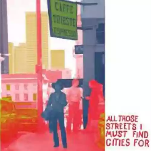 Cover di All Those Streets l Must Find Cities For