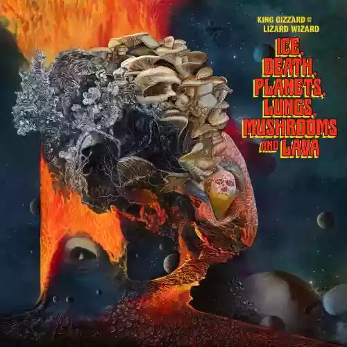 Cover di Ice, Death, Planets, Lungs, Mushrooms and Lava