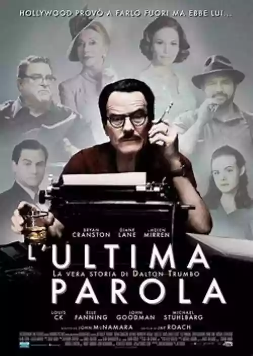 Cover di L'ultima parola - La vera storia di Dalton Trumbo