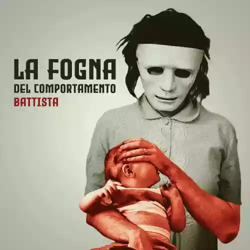 Cover di La fogna del comportamento 