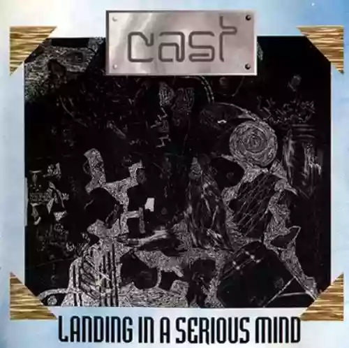 Cover di Landing in a Serious Mind