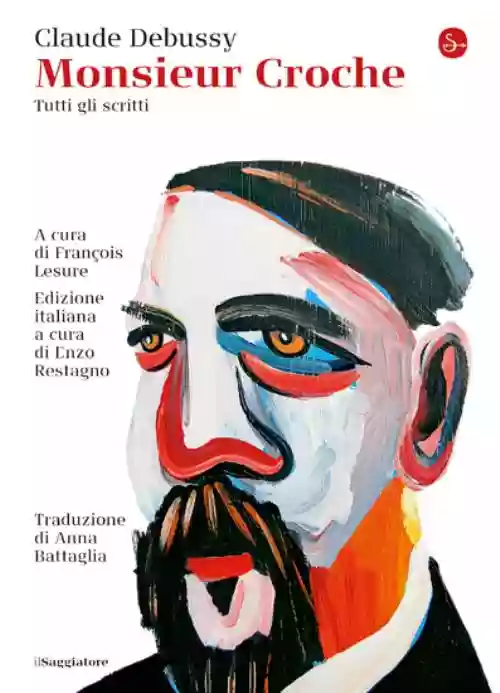 Cover di Monsieur Croche. Tutti gli scritti