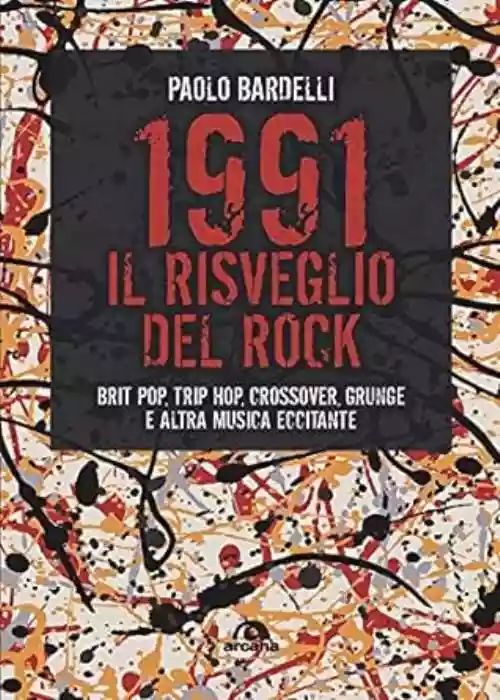 Cover di 1991 Il risveglio del rock