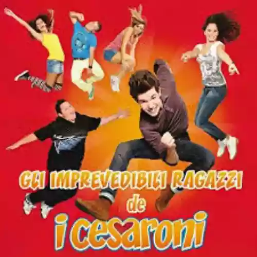 Cover di Gli imprevedibili ragazzi dei Cesaroni 
