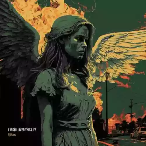 Cover di I Wish I Lived This Life 