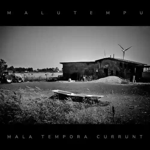 Cover di  "Mala Tempora Currunt" 