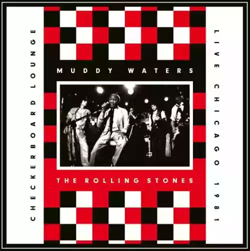 Cover di Checkerboard Lounge – Live Chicago 1981