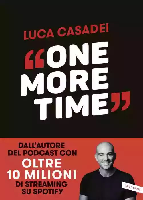 Cover di One More Time: Storie di rinascita per imparare a cadere meglio