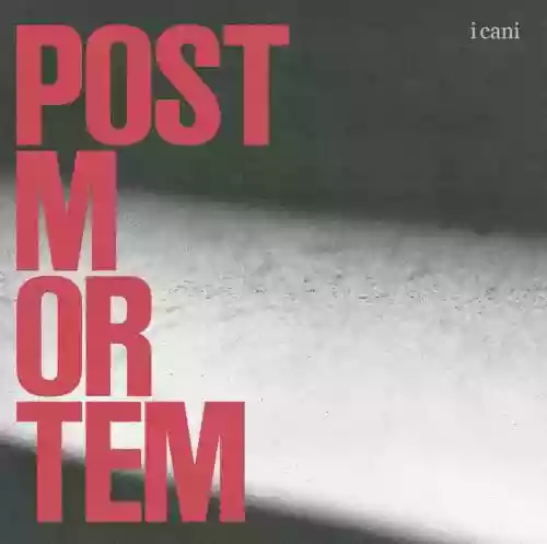 Cover I cani - post mortem