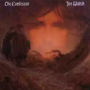 Copertina di Joe Walsh The Confessor