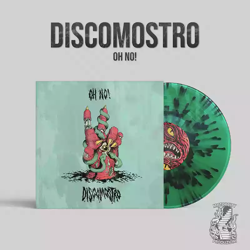 Copertina di Discomostro Oh No!