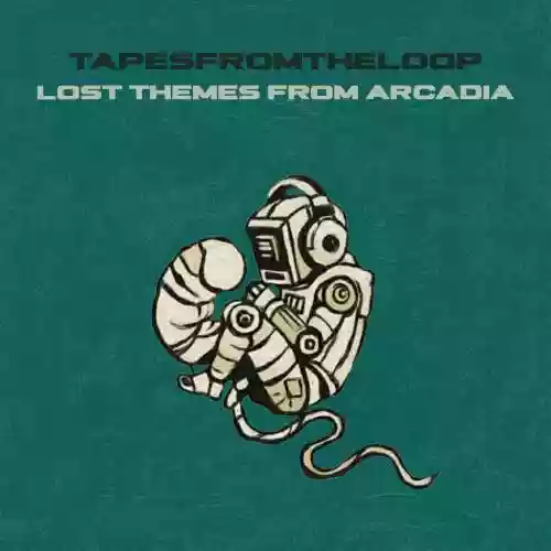 Cover di Lost Themes From Arcadia