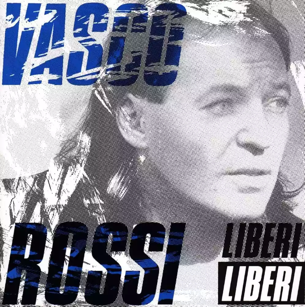 Cover of Vasco Rossi Liberi liberi