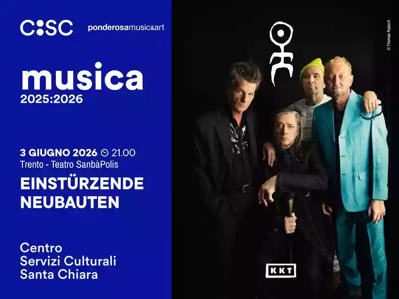 Copertina di Einstürzende Neubauten Live a Trento, Teatro Sanbapolis, 3 giugno 2026