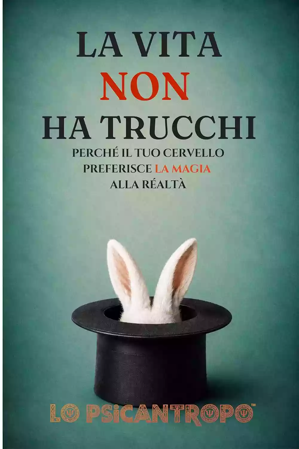 Copertina di Corrado Manenti La vita non ha trucchi