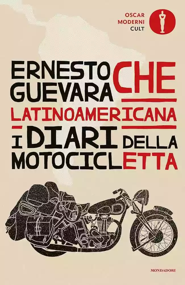 Copertina di Ernesto Che Guevara Latinoamericana. I diari della motocicletta