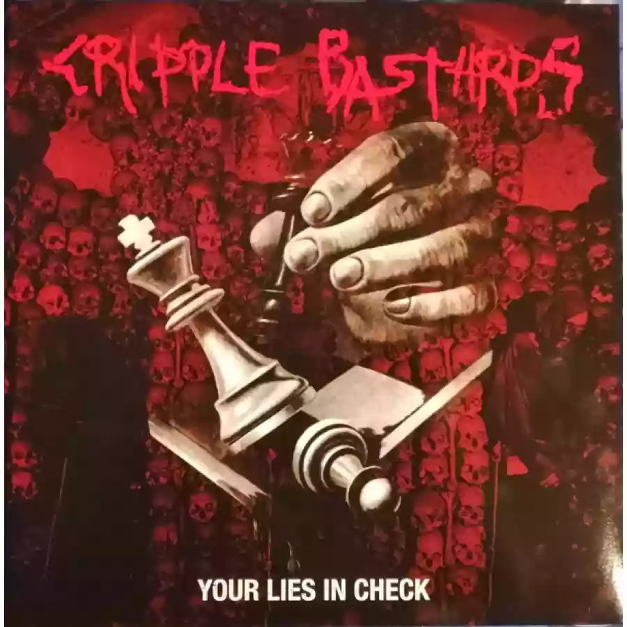 Copertina di Cripple Bastards Your Lies in Check
