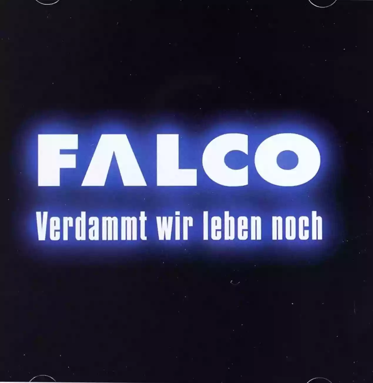 Copertina di Falco Verdammt wir leben noch