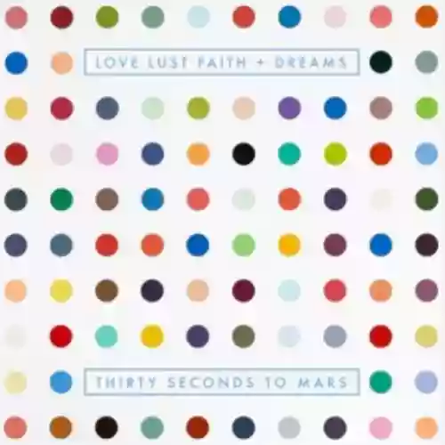 Cover di Love, Lust, Faith and Dreams 