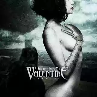 Bullet For My Valentine: Fever