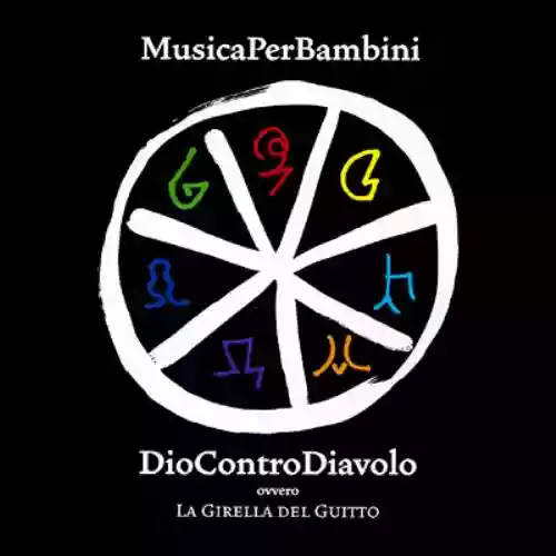 Cover di Dio contro Diavolo, ovvero La Girella del Guitto