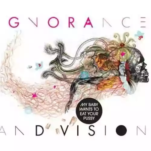 Cover di Ignorance & Vision