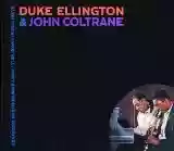 Duke Ellington & John Coltrane: Duke Ellington & John Coltrane