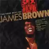 James Brown: Sex Machine: The Very Best of James Brown