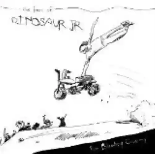 Cover Dinosaur Jr. - Ear Bleeding Country: The Best of Dinosaur Jr.