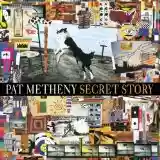 Pat Metheny: Secret Story