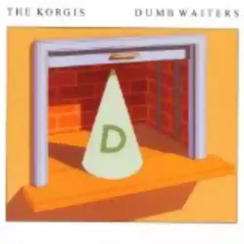 Cover The Korgis - Dumb Waiters