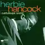 Herbie Hancock: Cantaloupe Island