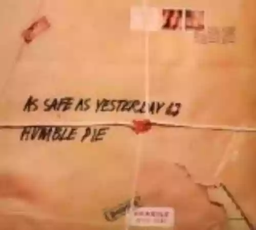 Cover Humble Pie - As Safe as Yesterday Is