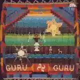Guru Guru: Guru Guru