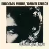Miroslav Vitouš: Infinite Search