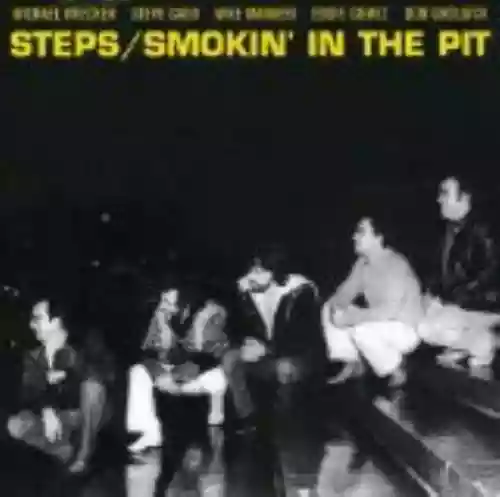 Cover Steps Ahead - Smokin' in the Pit