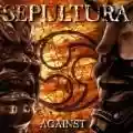 <b>Sepultura</b> • Against