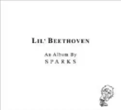 Cover Sparks - Lil' Beethoven