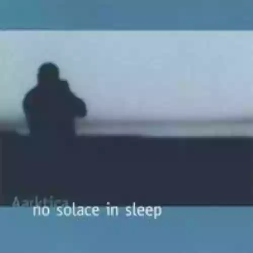 Cover di No Solace in Sleep