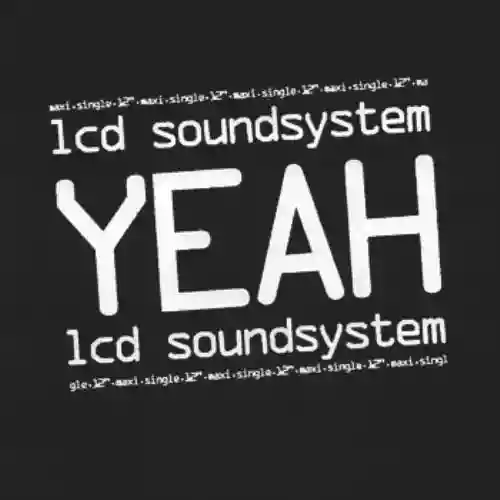 Cover LCD Soundsystem - Yeah