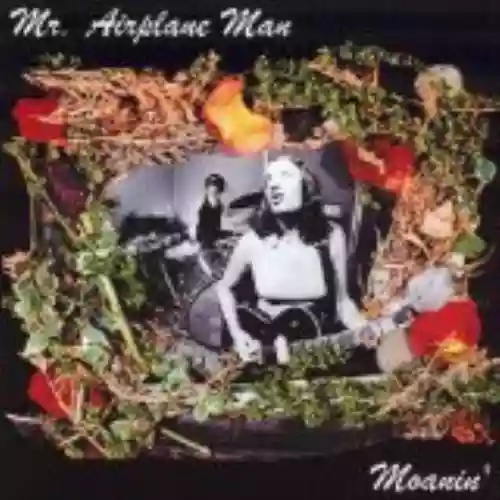 Cover Mr. Airplane Man - Moanin'
