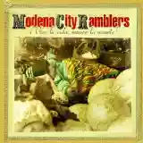 Modena City Ramblers: ¡Viva La Vida, Muera La Muerte!