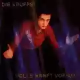 Die Krupps: Volle Kraft voraus!
