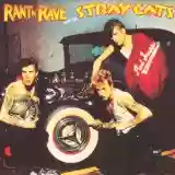 Stray Cats: Rant 'n Rave With the Stray Cats