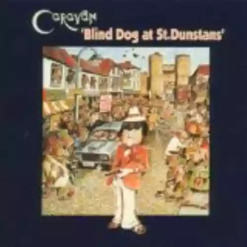 Cover Caravan - Blind Dog at St. Dunstan's