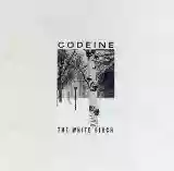 Codeine: The White Birch